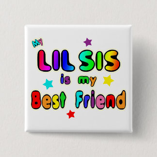 Lil Sis Best Friend 2 Inch Square Button