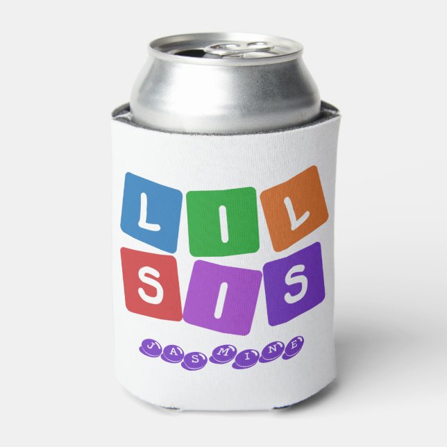 Lil Sis custom name can cooler (Can Front)