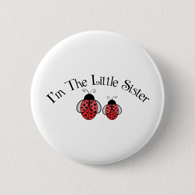 Lil Sis Ladybug 2 Inch Round Button (Front)