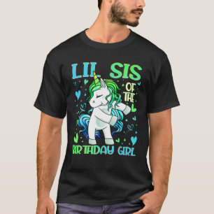 Lil Sis Of The Birthday Girl Flossing Unicorn Litt T-Shirt
