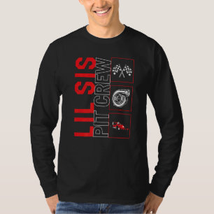 Lil Sis Pit Crew Car Racing Race Driver Racecar R T-Shirt