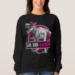 Lil Sissaurus T-Rex Matching Funny Little Sister S Sweatshirt<br><div class="desc">Lil Sissaurus T-Rex Matching Funny Little Sister Saurus Dino</div>
