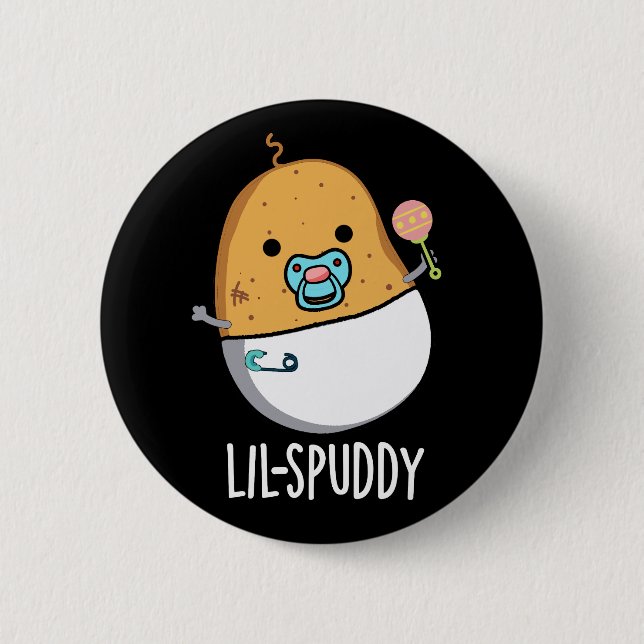 Lil-spuddy Funny Potato Pun Dark BG 2 Inch Round Button (Front)