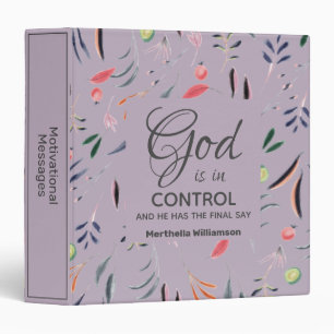 Lilac Floral GOD IS IN CONTROL Custom Binder