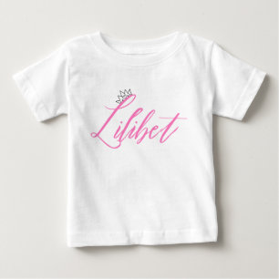 Lilibet Named Fashion Fit For A Princess Baby T-Shirt
