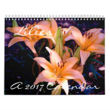 Lilies - 2017 Calendar