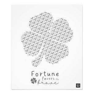 Lil'Inspirations #6 - Fortune favors the brave Photo Print