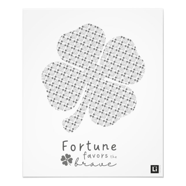 Lil'Inspirations #6 - Fortune favors the brave Photo Print (Front)