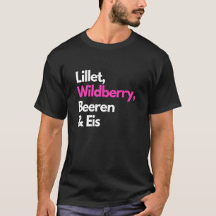 Lillet Wildberry Berries & Ice Cream Summer Drink T-Shirt
