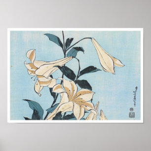 Lillies, Hokusai, 1832 Poster