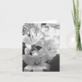lillies - miss you card