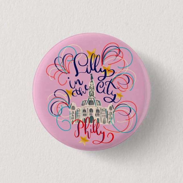 Lilly in the City - Philadelphia 1 Inch Round Button (Front)