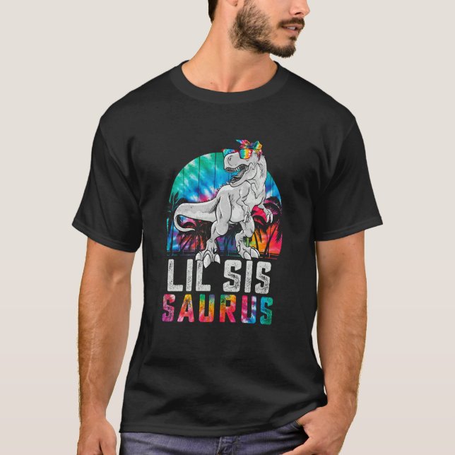 Lilsissaurus Rex Dinosaur Lil Sis Saurus Family Ma T-Shirt (Front)