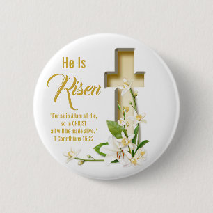 Lily Cross Scripture He Is Risen 2 Inch Round Button