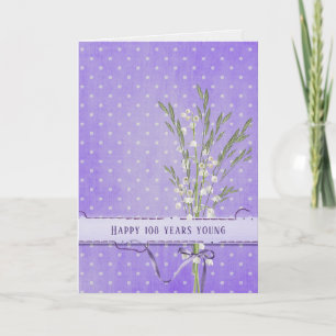 Lily of the Valley Bouquet 108th birthday Card