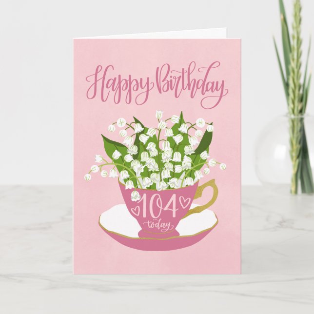 Lily of the Valley Teacup 104th Birthday Card (Front)