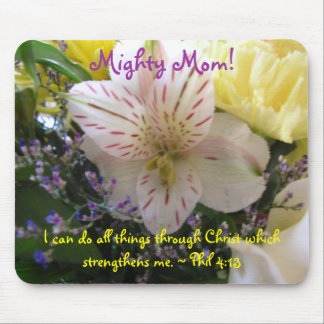 lily with lalas soft yellow, Mighty Mom!, I can... Mouse Pad