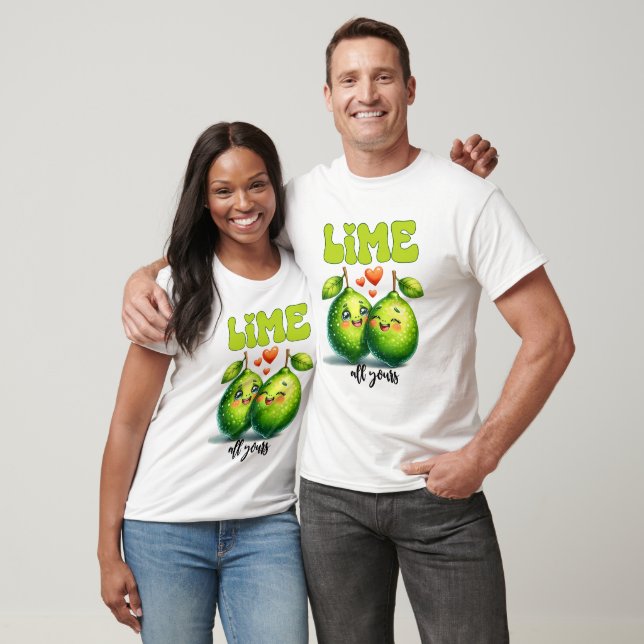 Lime All Yours Funny Punny Valentine T-Shirt (Unisex)