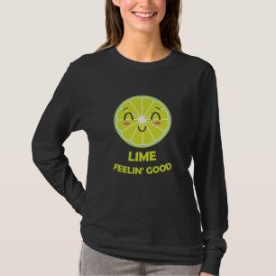 Lime Feeling Good Limes Funny Word Game Green T-Shirt