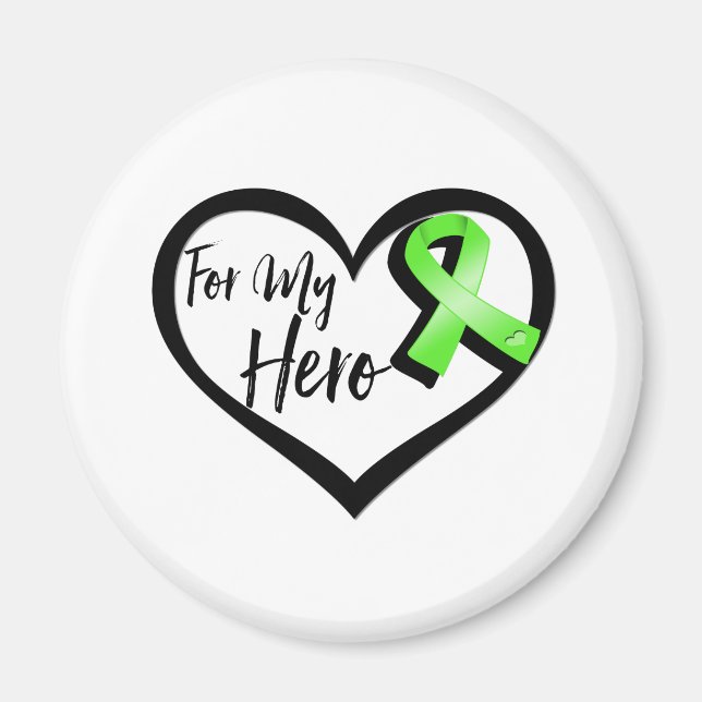 Lime Green Awareness Ribbon For My Hero Magnet (Front)