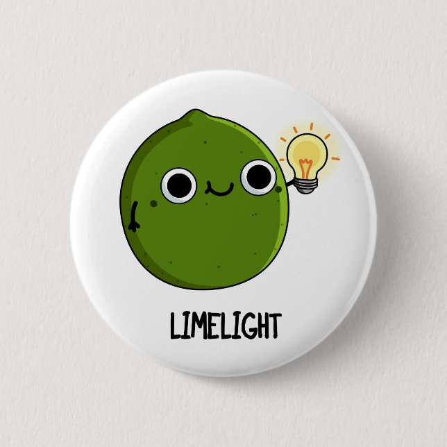 Lime-light Funny Fruit Lime Pun  2 Inch Round Button (Front)
