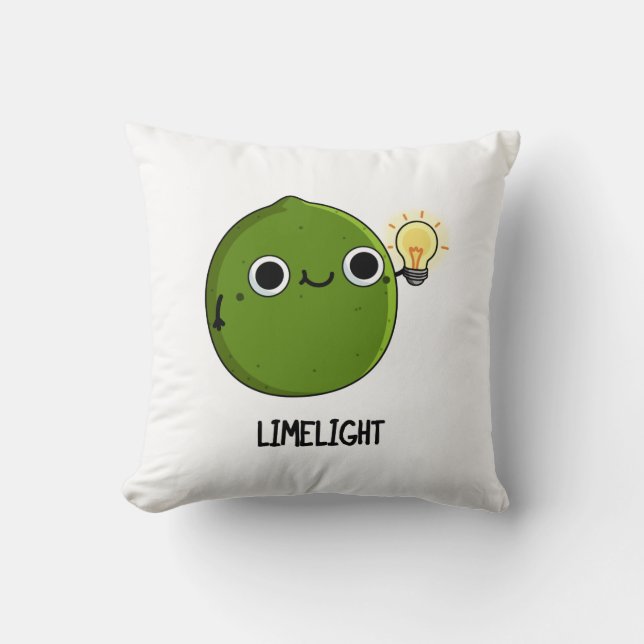Lime-light Funny Fruit Lime Pun  Throw Pillow (Front)