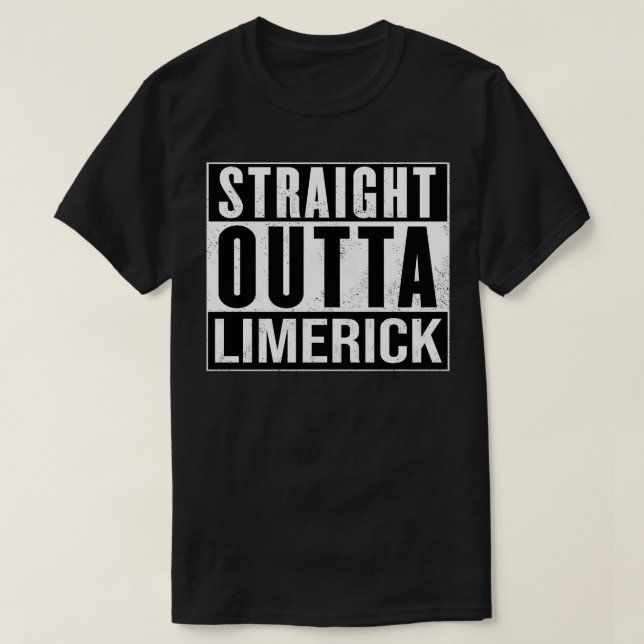 Limerick Ireland Straight Outta Limerick T-Shirt (Design Front)