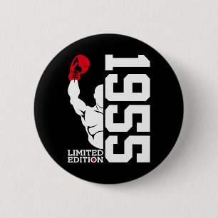 Limited Edition 1955 Boxer 70th Birthday Boxing  2 Inch Round Button