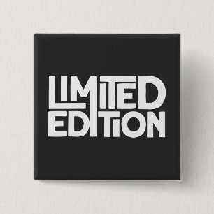 Limited Edition 2 Inch Square Button