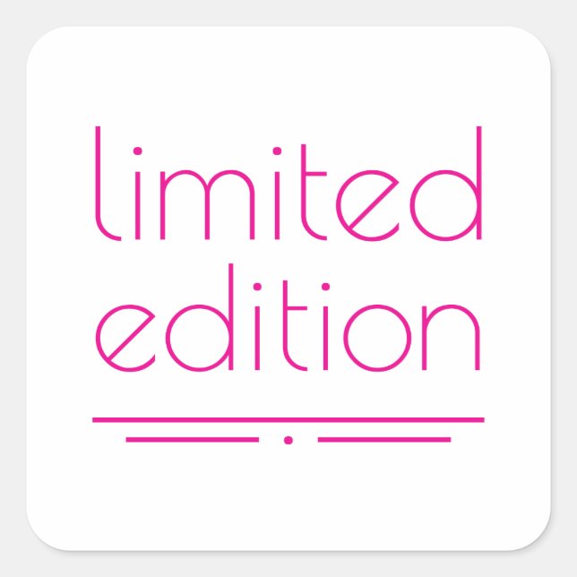 Limited Edition - One of a Kind Square Sticker (Front)