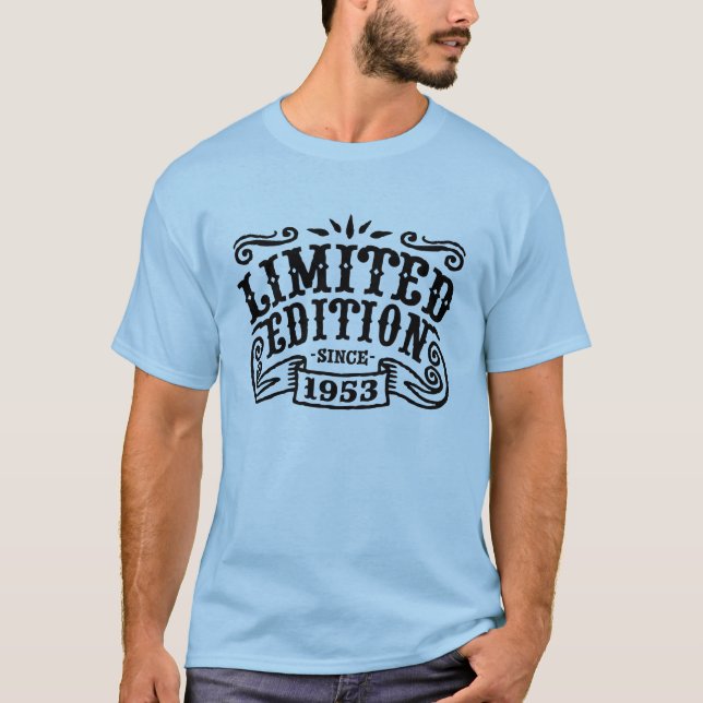 Limited Edition Since 1953 T-Shirt (Front)