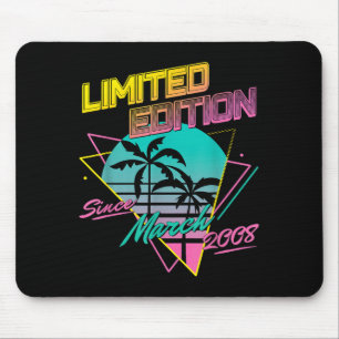 Limited Edition Since March 2008 Mouse Pad
