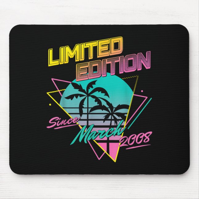 Limited Edition Since March 2008 Mouse Pad (Front)