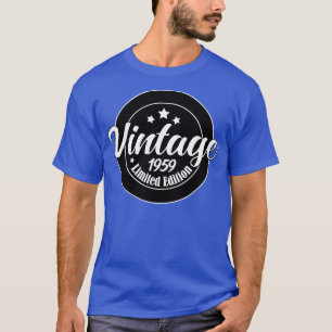 Limited Edition Vintage 1959 birthday 64th Birthda T-Shirt