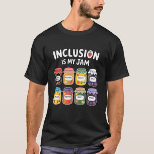 L'inclusion est mon T-shirt Jam Éducation spéciale