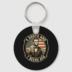 Lincoln 4 Shots and 7 Beers Ago Drinking Party Keychain