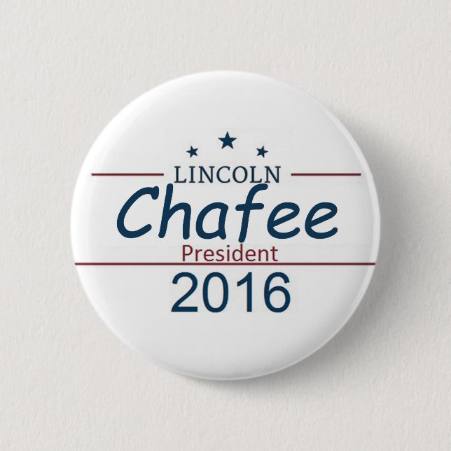 Lincoln CHAFEE 2016 2 Inch Round Button (Front)