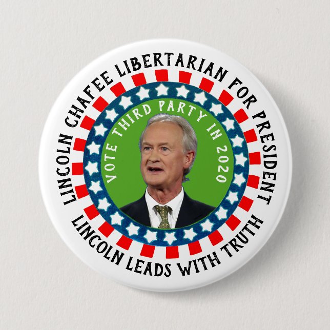Lincoln Chafee for President 2020 3 Inch Round Button (Front)