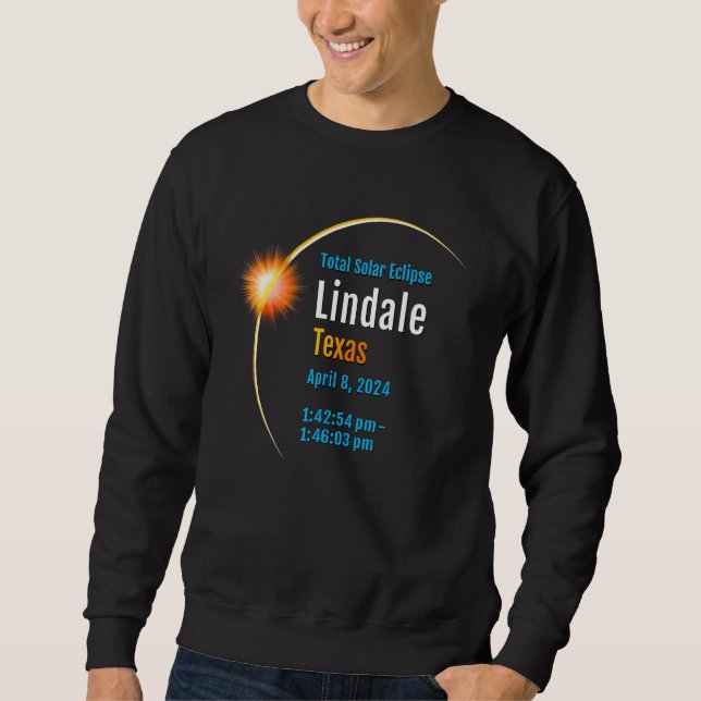 Lindale Texas Tx Total Solar Eclipse 2024  1  Sweatshirt (Front)