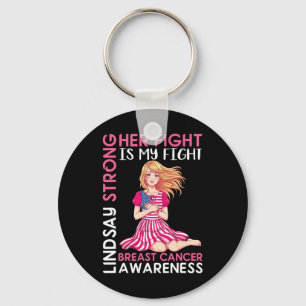Lindsay Strong Breast Cancer Awareness Her Fight I Keychain