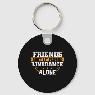 Line Dance Country Music Dancing Dance Gifts For W Keychain