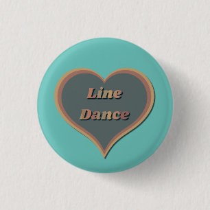 Line dance Love Heart 1 Inch Round Button