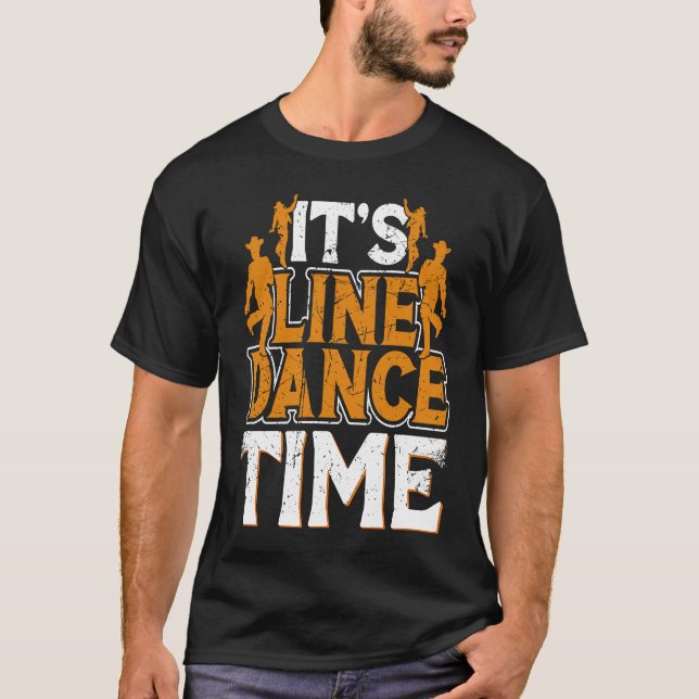 Line Dance Time Line Dance Line Dancing Western Da T-Shirt (Front)