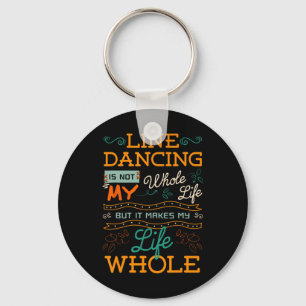Line Dancing Choreographed Dance Teacher Group Dan Keychain