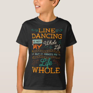 Line Dancing Choreographed Dance Teacher Group Dan T-Shirt