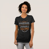 Line Dancing Friends Quote Country Line Dancer T-Shirt (Front Full)