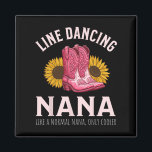 Line Dancing Grandma Nana Women Country  Magnet<br><div class="desc">Line Dancing Grandma Nana Women Country</div>