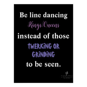 Line Dancing Kings/Queens I Poster