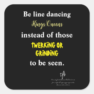 Line Dancing Kings/Queens III Square Sticker