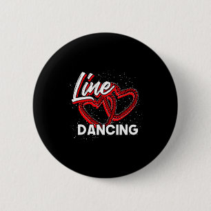 Line Dancing Lover Cowboy Valentines Day Gift Line 2 Inch Round Button
